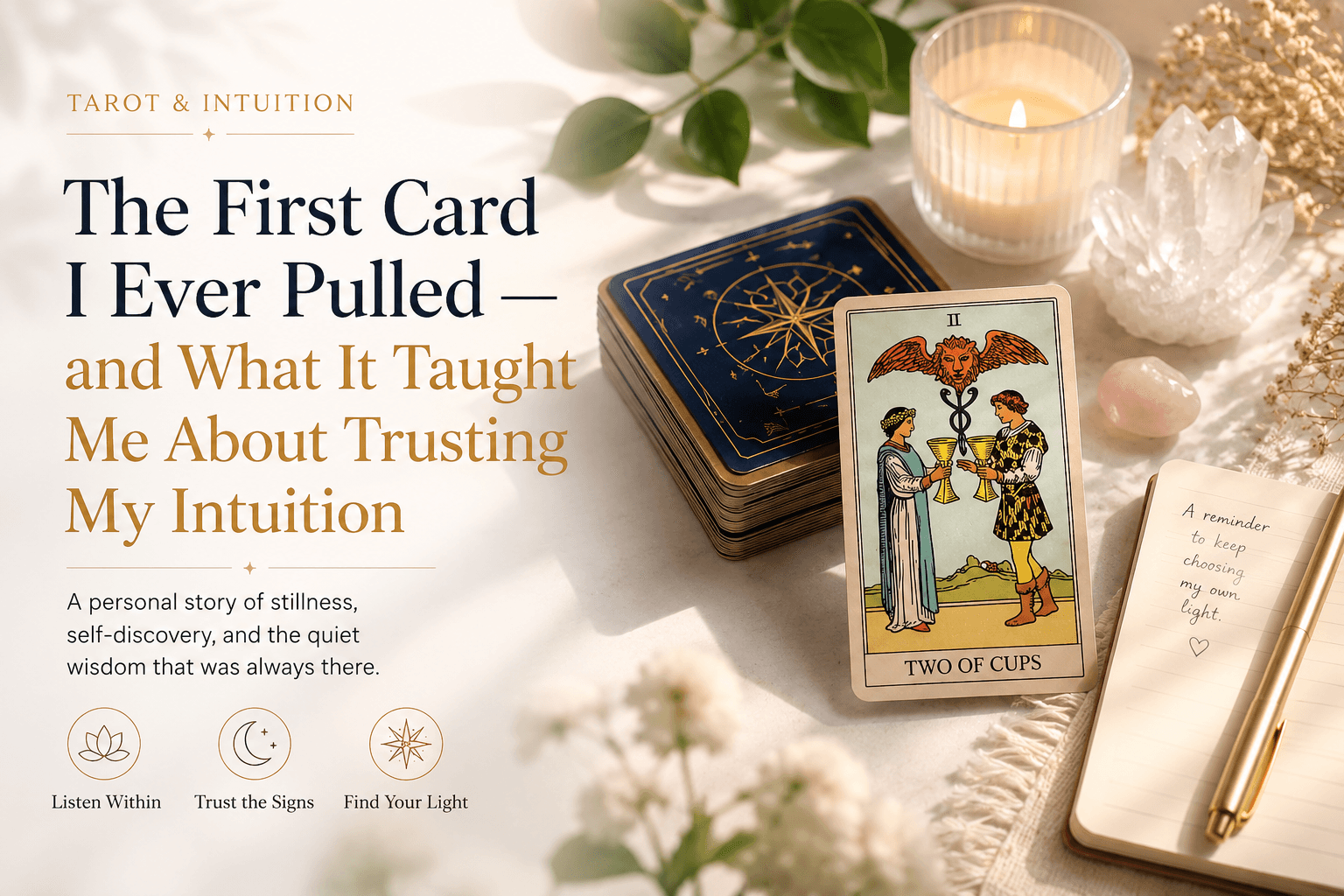 The First Card I Ever Pulled — and What It Taught Me About Trusting My Intuition